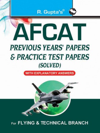 RGupta Ramesh AFCAT (Air Force Common Admission Test): Previous Years' Papers & Practice Test Papers (Solved) English Medium